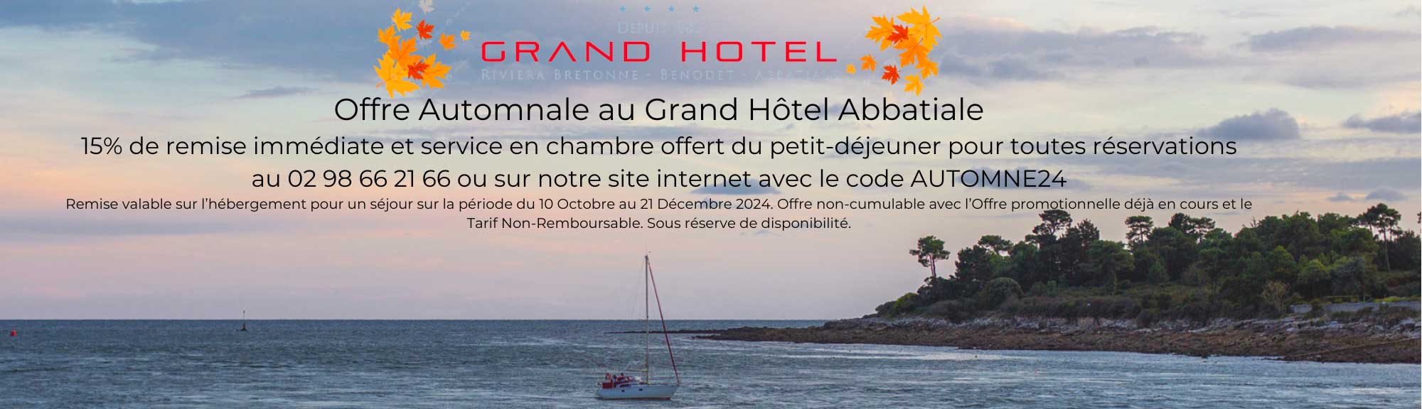 Offre automnale au Grand Hôtel Abbatiale